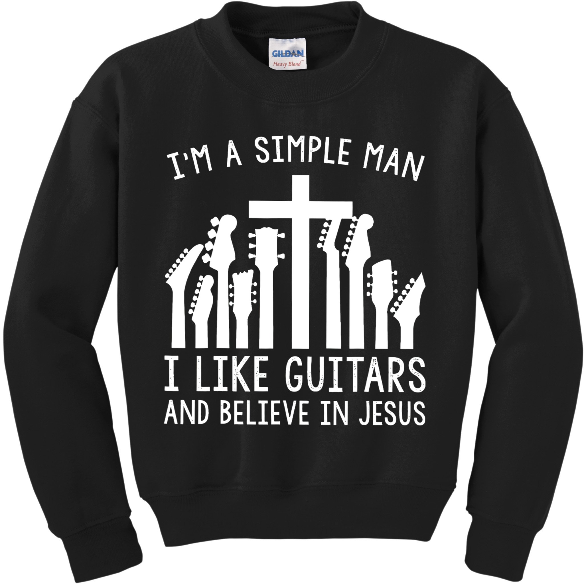 Im A Simple Man I Like Guitars And Believe In Jesus Kids Sweatshirt