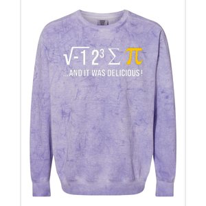 I Ate Some Pie And It Was Delicious Funny Pi Day Math Pun Colorblast Crewneck Sweatshirt