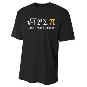 I Ate Some Pie And It Was Delicious Funny Pi Day Math Pun Performance Sprint T-Shirt