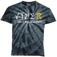 I Ate Some Pie And It Was Delicious Funny Pi Day Math Pun Kids Tie-Dye T-Shirt