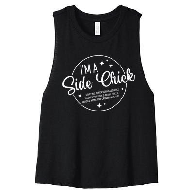 Im A Side Chick Thanksgiving Day Funny Turkey Leg Autumn Women's Racerback Cropped Tank