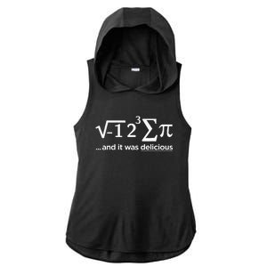 I Ate Some Pie And It Was Delicious I Ate Some Pi Math Ladies PosiCharge Tri-Blend Wicking Draft Hoodie Tank