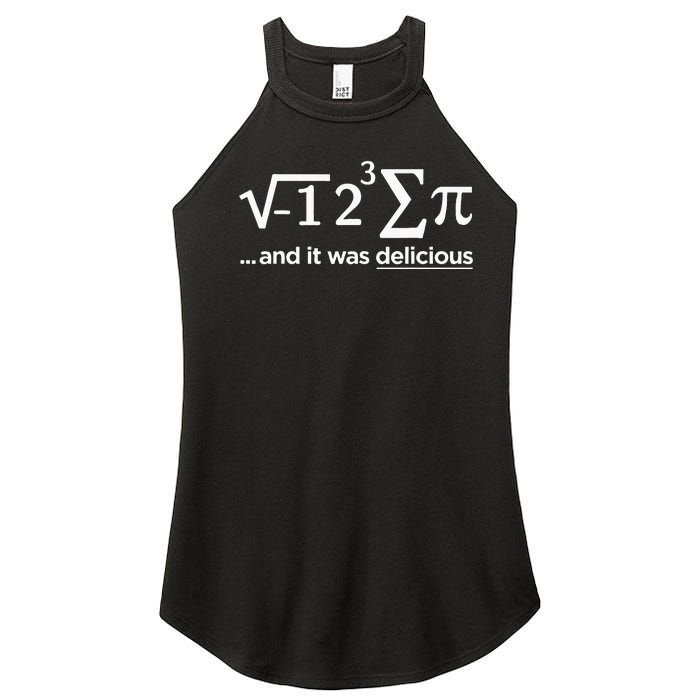 I Ate Some Pie And It Was Delicious I Ate Some Pi Math Women's Perfect Tri Rocker Tank