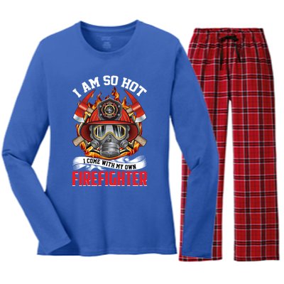 I Am So Hot I Come With My Own Firefighter Gift Women's Long Sleeve Flannel Pajama Set 