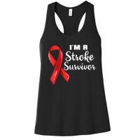 Im A Stroke Survivor Stroke Awareness Women's Racerback Tank