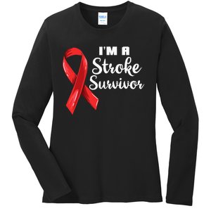 Im A Stroke Survivor Stroke Awareness Ladies Long Sleeve Shirt