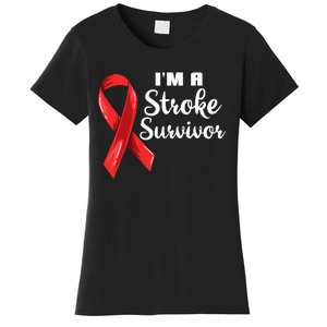 Im A Stroke Survivor Stroke Awareness Women's T-Shirt