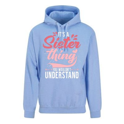 Its A Sister Thing | Funny Wo Young Middle Older Sister Unisex Surf Hoodie