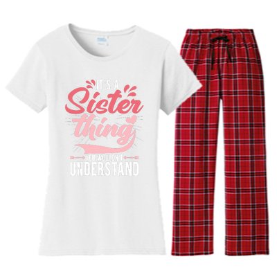 Its A Sister Thing | Funny Wo Young Middle Older Sister Women's Flannel Pajama Set