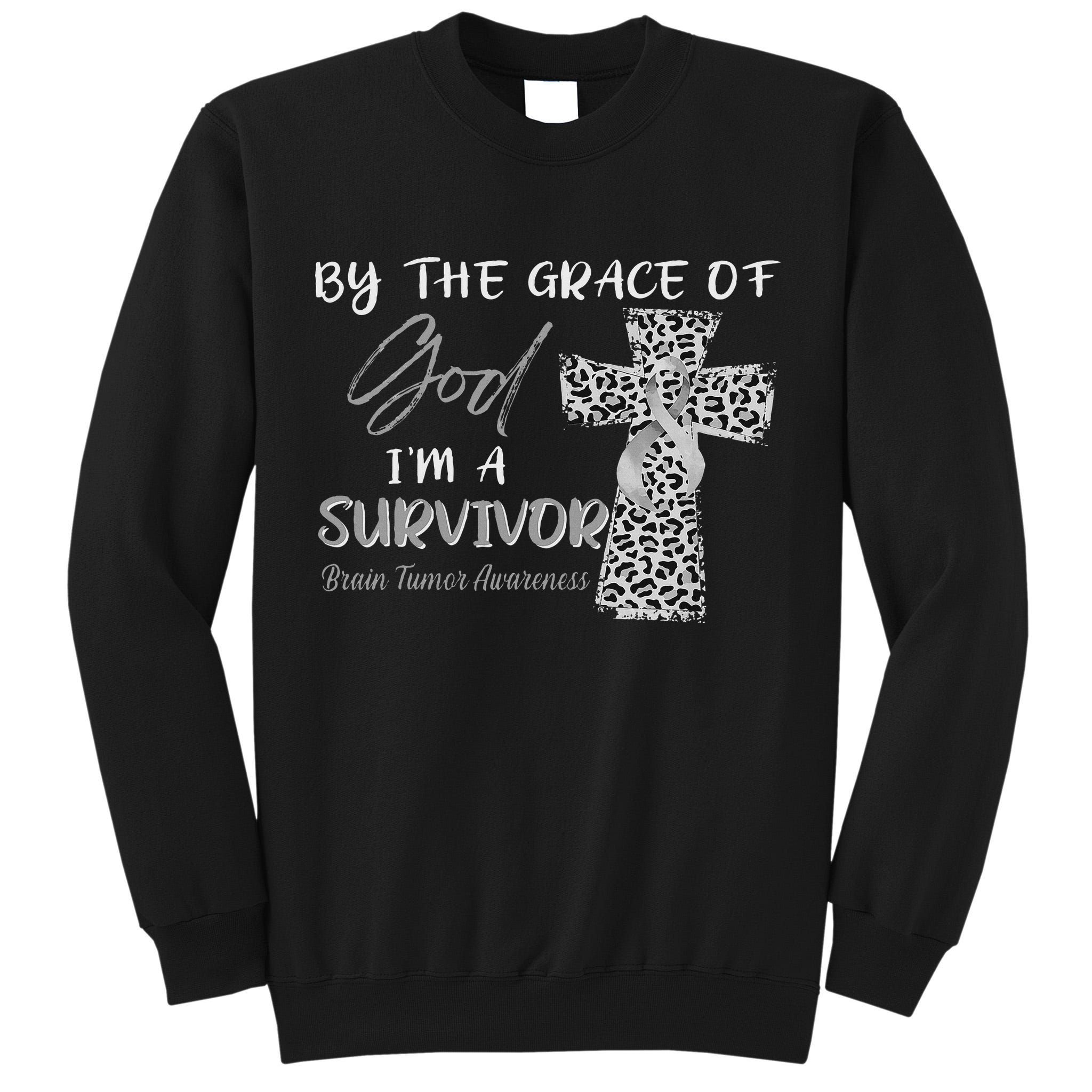 I'm A Survivor Brain Tumor Awareness Grey Ribbon Tall Sweatshirt