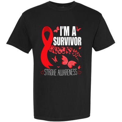 Im A Survivor Stroke Awareness Red Ribbon Brain Attack Garment-Dyed Heavyweight T-Shirt