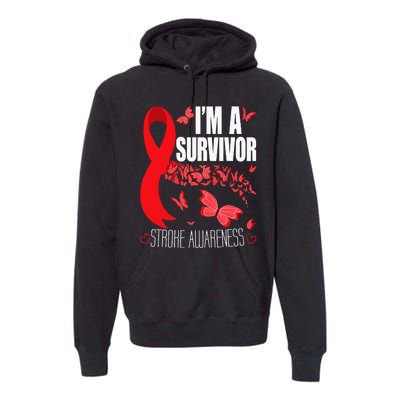 Im A Survivor Stroke Awareness Red Ribbon Brain Attack Premium Hoodie