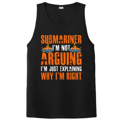 Im A Submariner Lets Just Assume That Im Never Wrong PosiCharge Competitor Tank