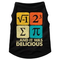 I Ate Some Pie and It Was Delicious Funny PI Day Math Pun   Doggie Tank