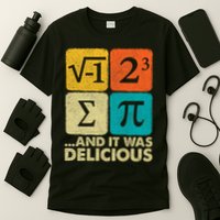 I Ate Some Pie and It Was Delicious Funny PI Day Math Pun   T-Shirt