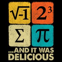 I Ate Some Pie and It Was Delicious Funny PI Day Math Pun   T-Shirt