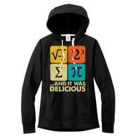 I Ate Some Pie and It Was Delicious Funny PI Day Math Pun   Women's Fleece Hoodie
