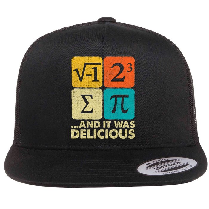 I Ate Some Pie and It Was Delicious Funny PI Day Math Pun   Flat Bill Trucker Hat