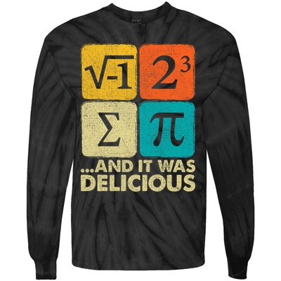 I Ate Some Pie and It Was Delicious Funny PI Day Math Pun   Tie-Dye Long Sleeve Shirt
