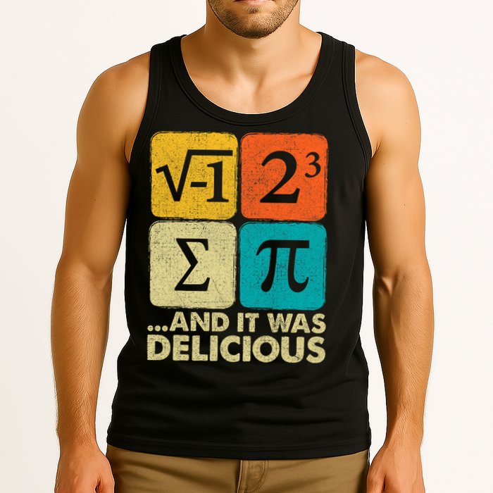 I Ate Some Pie and It Was Delicious Funny PI Day Math Pun   Tank Top