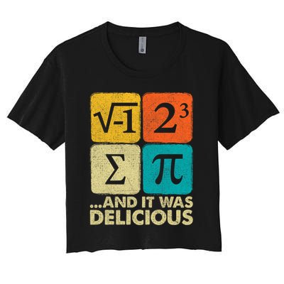 I Ate Some Pie and It Was Delicious Funny PI Day Math Pun   Crop Top
