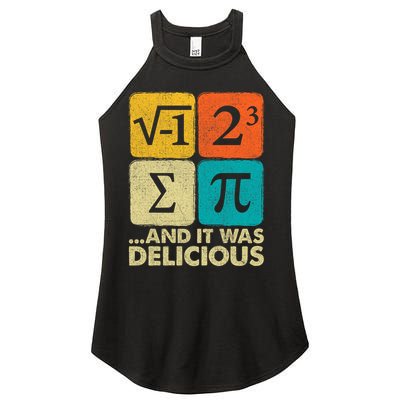I Ate Some Pie and It Was Delicious Funny PI Day Math Pun   Women's Perfect Tri Rocker Tank