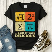 I Ate Some Pie and It Was Delicious Funny PI Day Math Pun   Womens T-Shirt