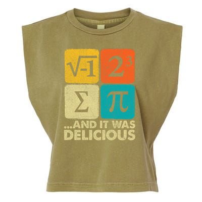 I Ate Some Pie and It Was Delicious Funny PI Day Math Pun   Garment-Dyed Women's Muscle Tee