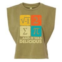 I Ate Some Pie and It Was Delicious Funny PI Day Math Pun   Garment-Dyed Women's Muscle Tee
