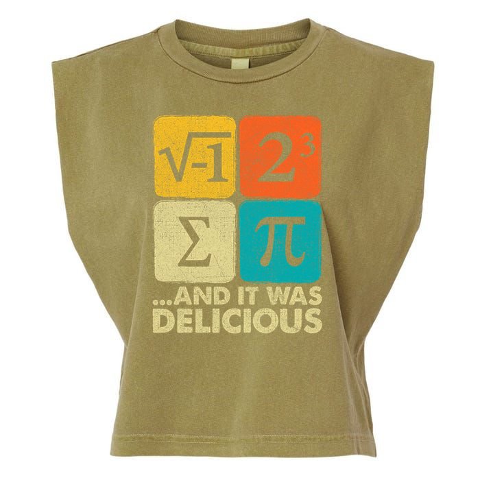 I Ate Some Pie and It Was Delicious Funny PI Day Math Pun   Garment-Dyed Women's Muscle Tee