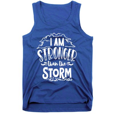 I Am Stronger Than The Storm God Motivation Faith Gift Tank Top