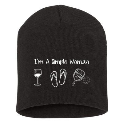 I'M A SIMPLE WOMAN Pickleball Short Acrylic Beanie