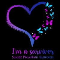 I'm A Survivor Suicide Prevention Awareness T-Shirt