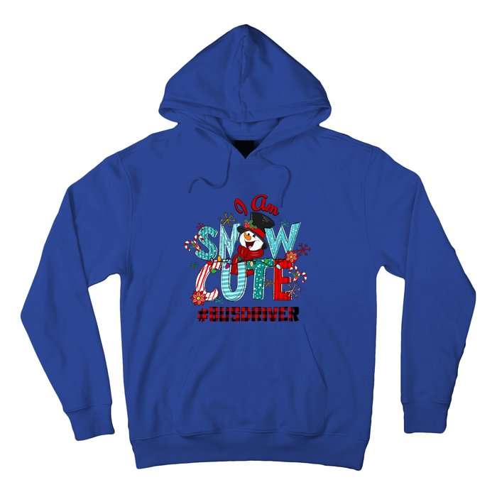 I Am Snow Cute Christmas Snow Funny Bus Driver Gift Hoodie