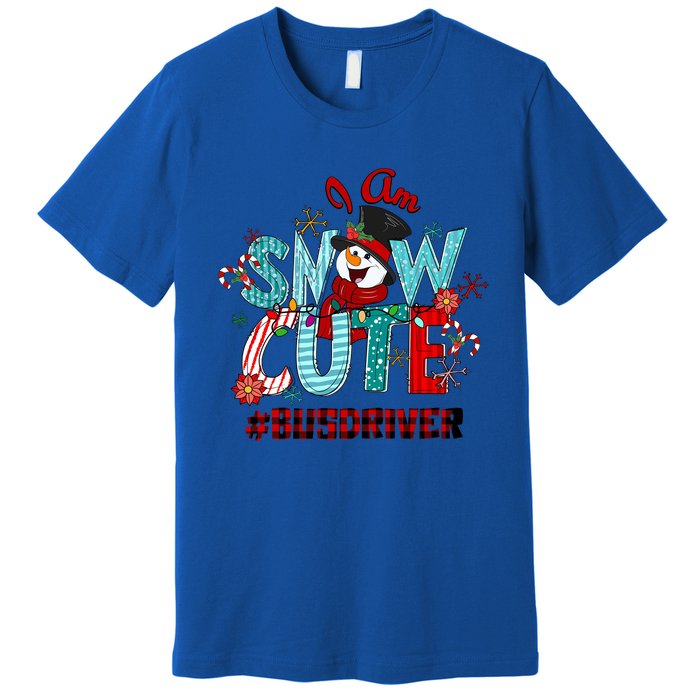 I Am Snow Cute Christmas Snow Funny Bus Driver Gift Premium T-Shirt