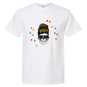 I Am So Freaking Merry Skull Light Christmas Xmas Messy Bun Gift Garment-Dyed Heavyweight T-Shirt