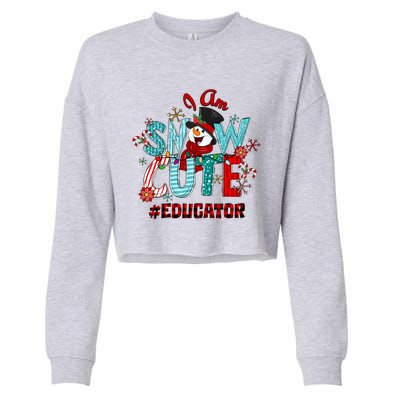 I Am Snow Cute Christmas Snow Funny Educator Funny Gift Cropped Pullover Crew