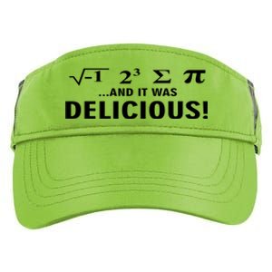 I Ate Some Pie And It Was Delicious Funny Sayings Meaningful Gift Adult Drive Performance Visor