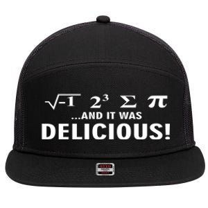 I Ate Some Pie And It Was Delicious Funny Sayings Meaningful Gift 7 Panel Mesh Trucker Snapback Hat