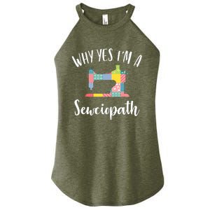 Im A Sewciopath Funny Sewing Lover Gift Idea Women's Perfect Tri Rocker Tank