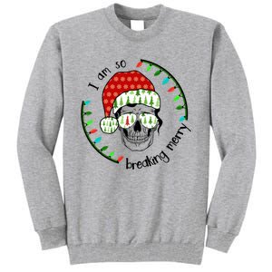 I Am So Freaking Merry Christmas Lights Skull With Santa Hat Gift Tall Sweatshirt