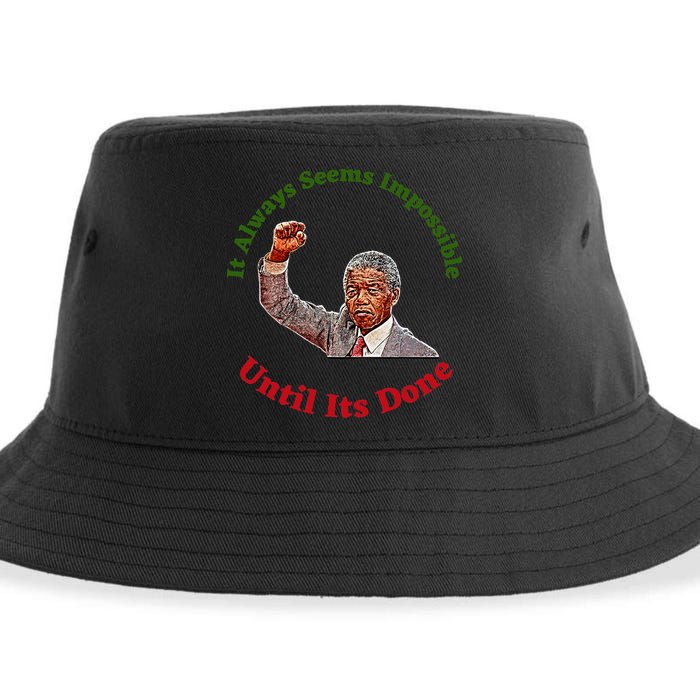 It Always Seems Impossible Until Its Done Nelson Mandela Day Sustainable Bucket Hat