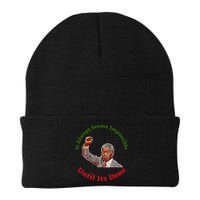 It Always Seems Impossible Until Its Done Nelson Mandela Day Beanie