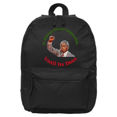 It Always Seems Impossible Until Its Done Nelson Mandela Day 16 in Basic Backpack