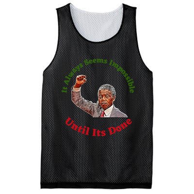 It Always Seems Impossible Until Its Done Nelson Mandela Day Mesh Reversible Basketball Jersey Tank