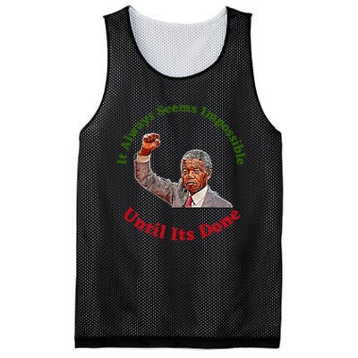 It Always Seems Impossible Until Its Done Nelson Mandela Day Mesh Reversible Basketball Jersey Tank