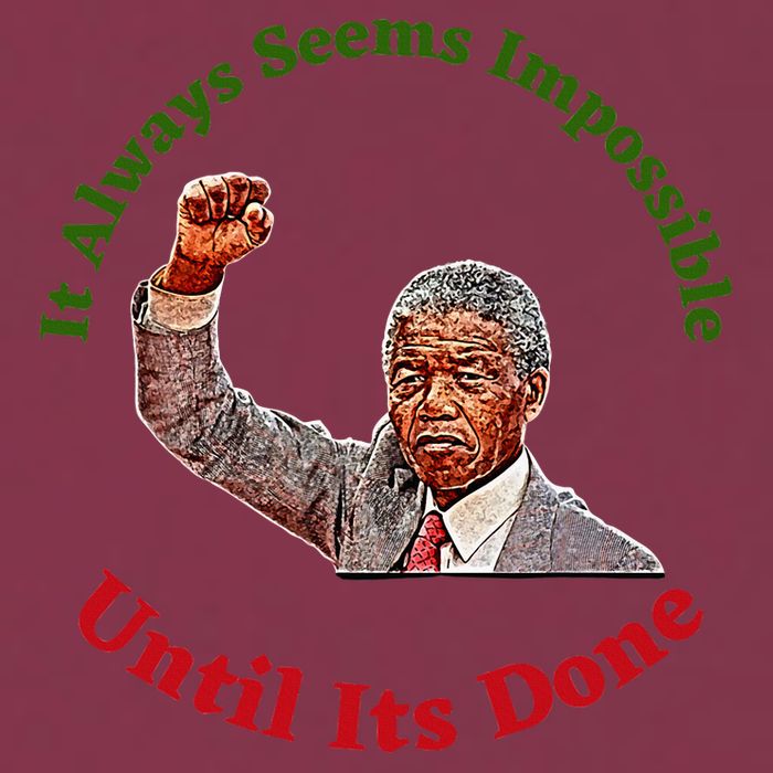 It Always Seems Impossible Until Its Done Nelson Mandela Day 16oz Travel Tumbler