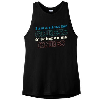 IM A S.L.U.T For Cheese & Being On My Knees Cheese Lover Ladies PosiCharge Tri-Blend Wicking Tank