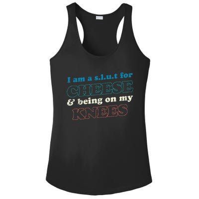 IM A S.L.U.T For Cheese & Being On My Knees Cheese Lover Ladies PosiCharge Competitor Racerback Tank