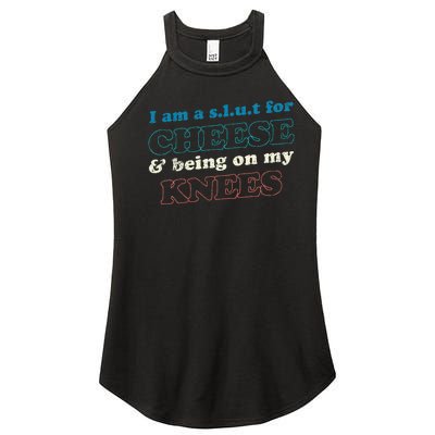 IM A S.L.U.T For Cheese & Being On My Knees Cheese Lover Women's Perfect Tri Rocker Tank